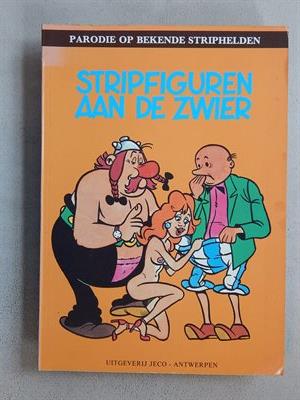 Stripfiguren aan de Zwier - Parodie op bekende Striphelden - Jeco - sc - 1e druk - 1983