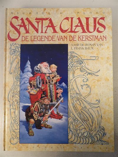 De legende van de kerstman - hc op groot formaat - 1e druk - 1993