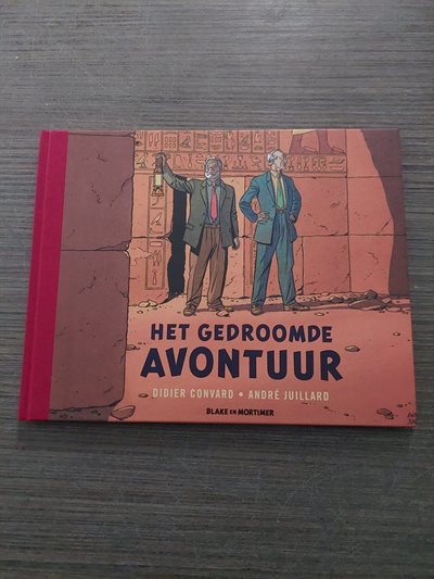 Blake en mortimer - het gedroomde avontuur - hc oblong formaat uit 2020 -Didier convard