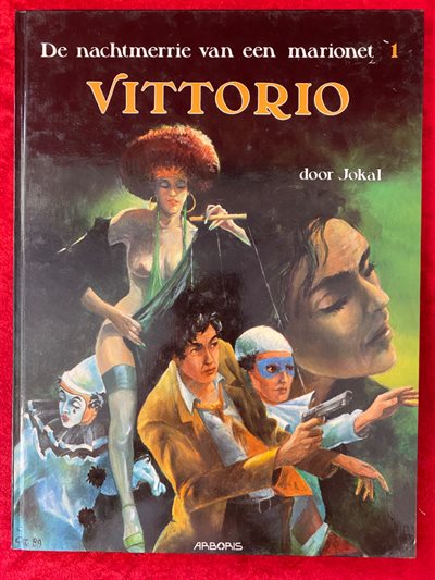 De nachtmerrie van een marionet - deel 1 - Vittorio - Arboris uitgave - hc - 1990