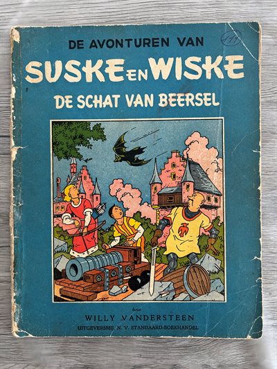 Suske en Wiske blauwe reeks nr 4 : De schat van Beersel - eerste druk 1954 - Willy Vandersteen