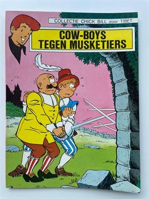 Chick Bill - 3 - Cow-Boys tegen musketiers - Softcover - Eerste druk - 1969