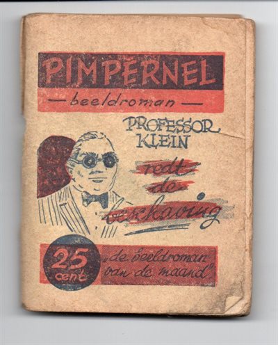 Pimpernel - Serie - Nr 5 - Beeldroman - Professor Klein redt de Wereld.