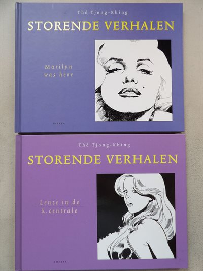 Thé Tjong-Khing - Storende verhalen - Marilyn Was Here + Lente in de K. centrale - 2x hc - Sherpa - 1e druk - (2008-2010)