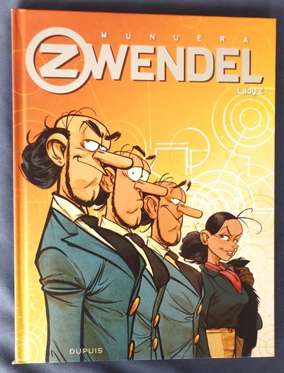 Zwendel 3. Lady Z - hc - 1e druk (Munuera)