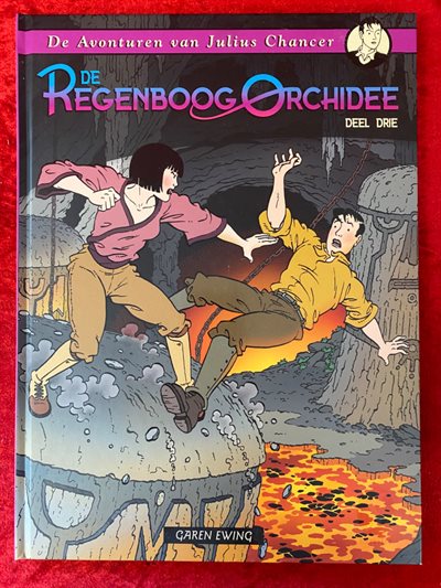 Julius Chancer - deel 3 - De regenboog orchidee - Silvester uitgave - hc - 2012