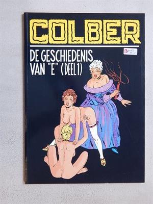 Sombrero - Zwarte Reeks 040 - De Geschiedenis van "E" (deel 1) - Colber - sc - 1e druk