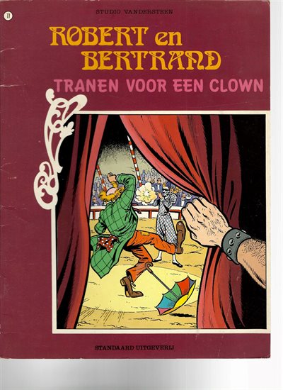 Robert en Bertrand - 77 - Tranen voor een clown - Softcover - Eerste druk - 1987
