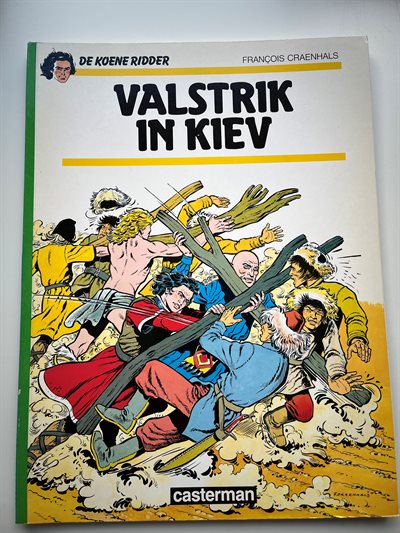 De koene ridder nr 14 - Valstrik in Kiev - 1ste druk 1985 - SC