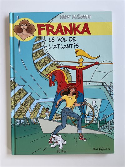 Franka Le vol de L’Atlantis- Henk Kuijpers- 2010