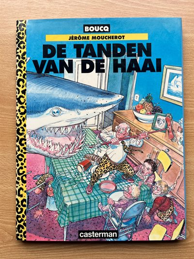 Fre van der mugge - De tanden van de haai - F. Boucq + Bosschaert J. - Hc met wikkel - 1 album - 1996