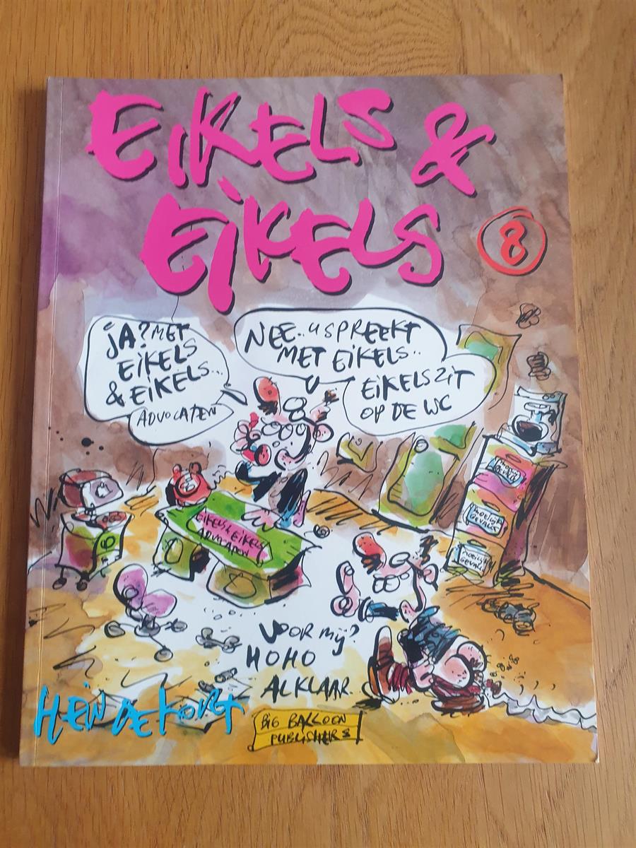 Eikels - Eikels en Eikels - SC - 1e druk - 1999
