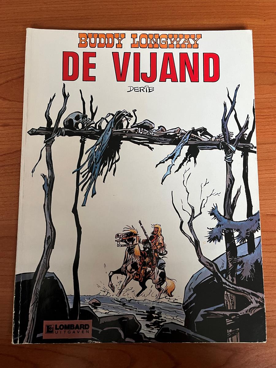 Buddy Longway nr 2 - De vijand - Herdruk - SC