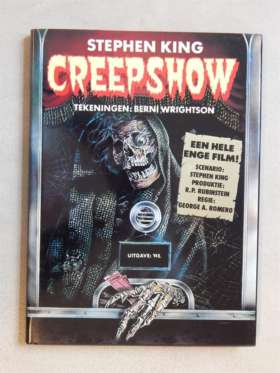Creepshow - Stephen King - Berni Wrightson - WL Uitgave - hc met stofomslag - 1e druk