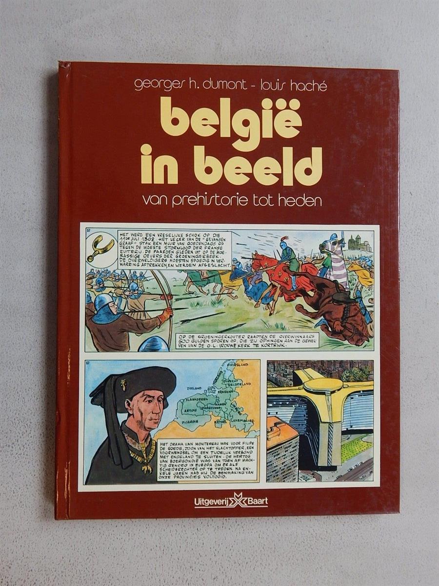 België in Beeld - Van prehistorie tot heden - Uitgeverij Baart - hc - 1e druk van heruitgave - 1979