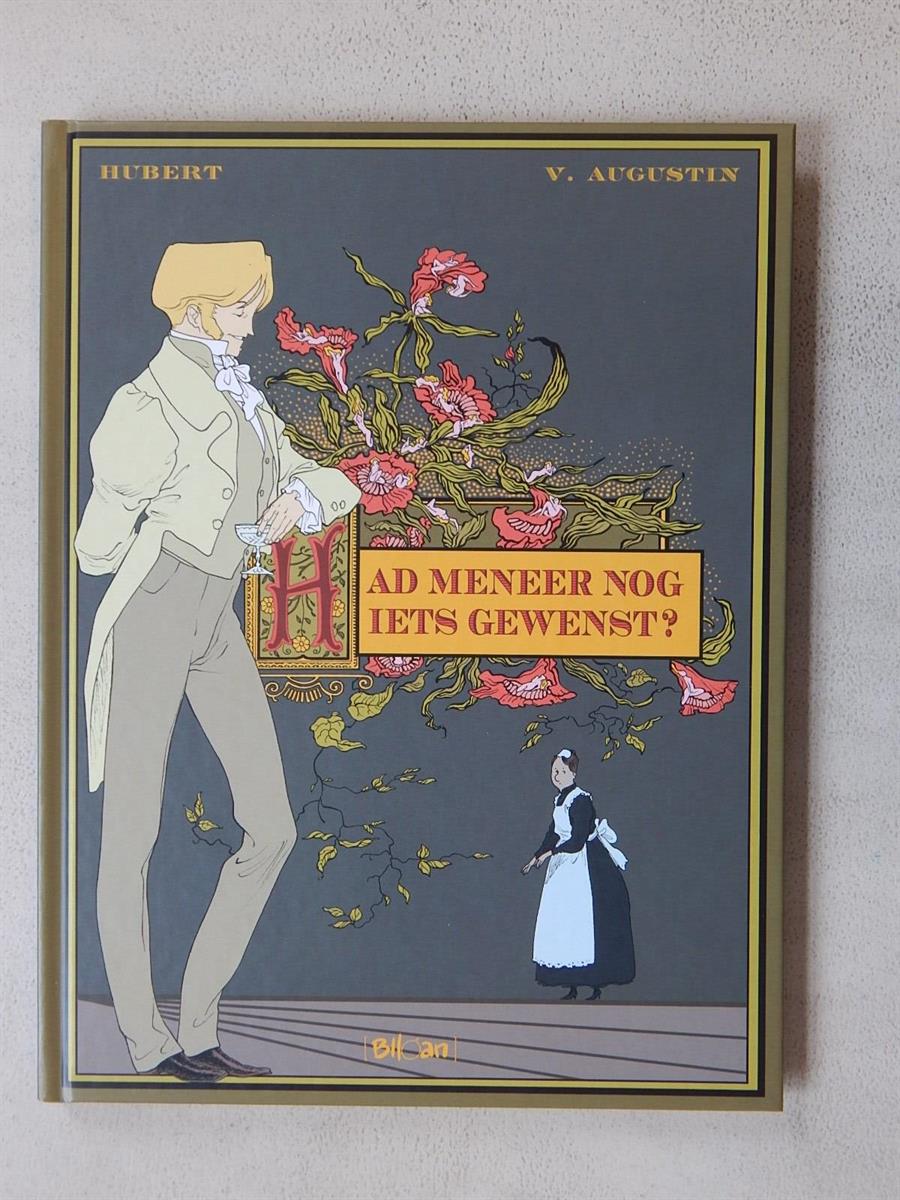 Had Meneer nog iets gewenst? - Hubert / Augustin - hc - 1e druk
