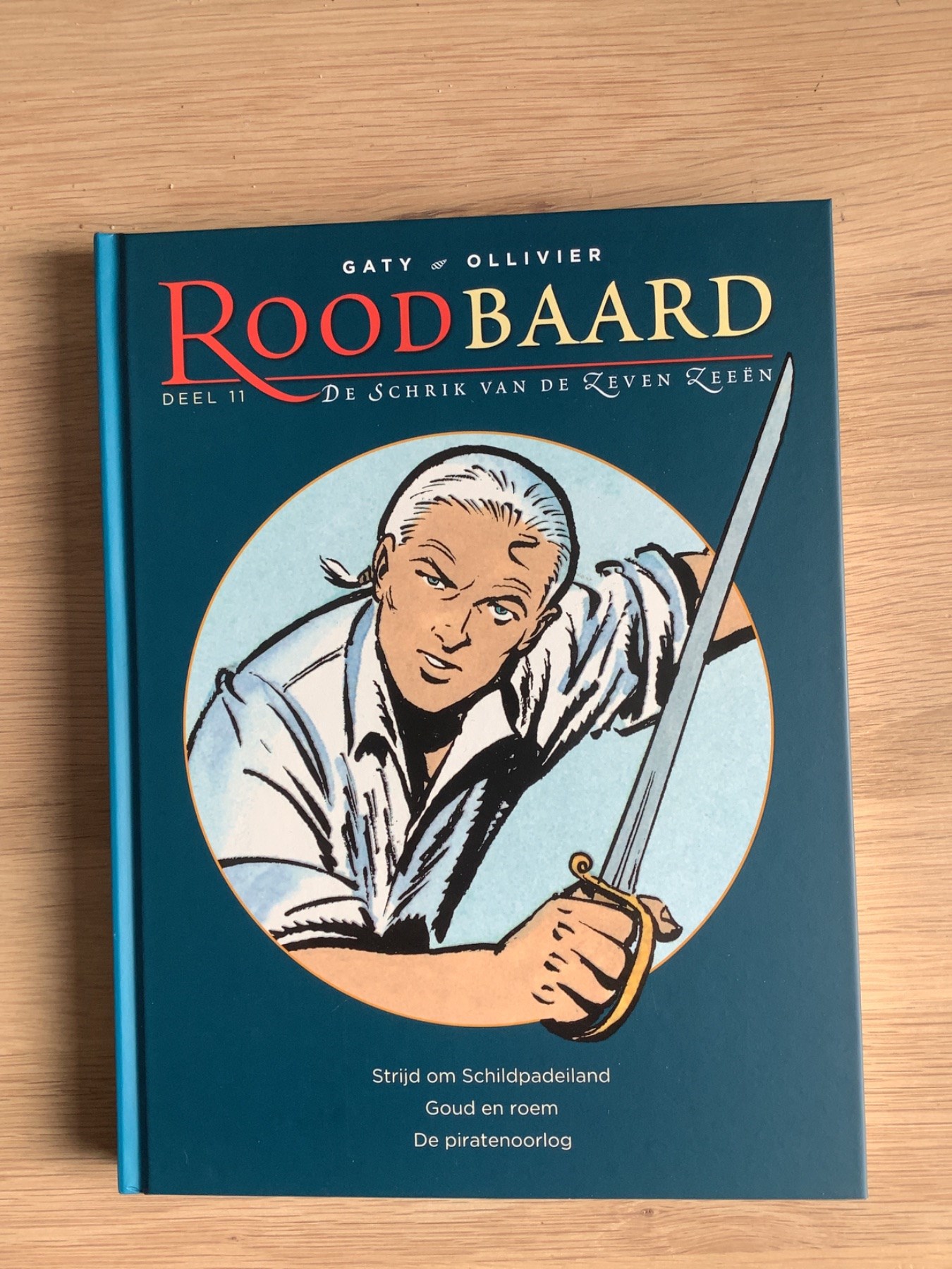 Roodbaard - 11 - Strijd om Schildpadeiland + Goud en roem + De piratenoorlog - Hardcover - Eerste druk - 2018