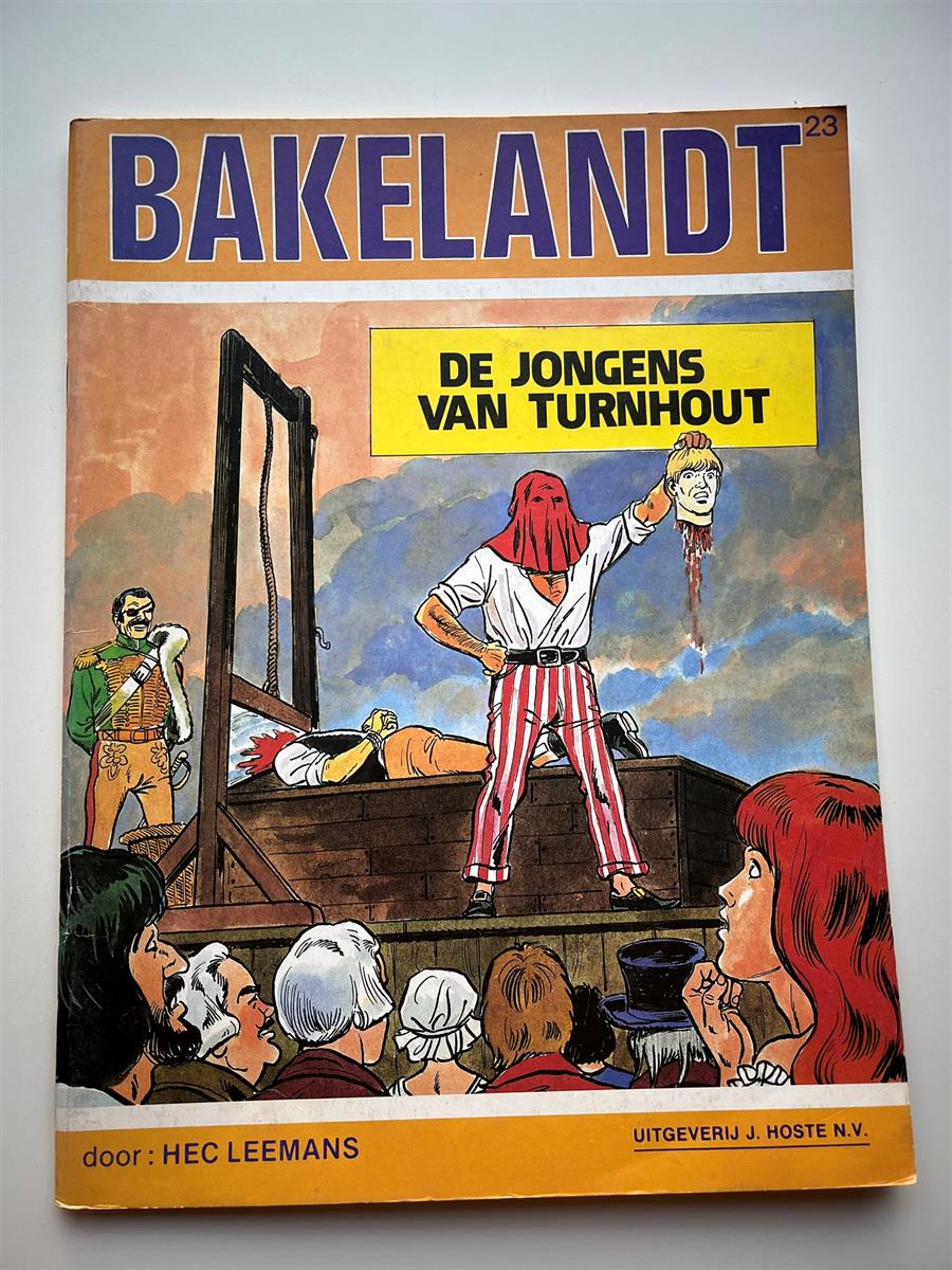 Bakelandt nr 23 - De jongens van Turnhout - 1ste druk 1984 - SC