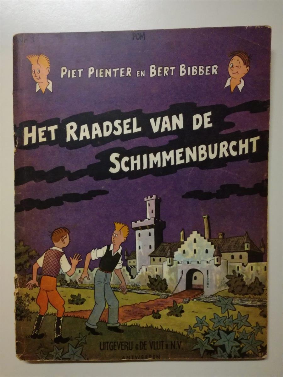 Piet Pienter en Bert Bibber 3 - Het raadsel van de Schimmenburcht - sc - Eerste druk 1956