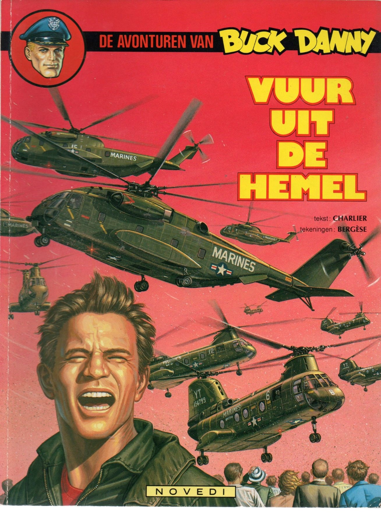Buck Danny - 43 - Vuur uit de hemel - Softcover - Eerste druk - 1986 - Novedi.
