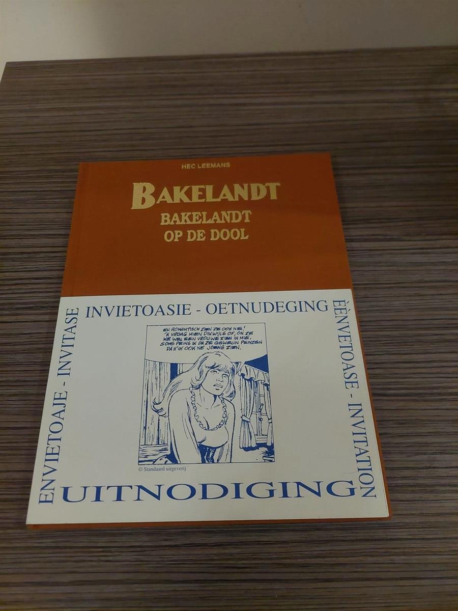 Bakelandt - Luxe Hc - Bakelandt op de dool - Opl. 50 ex - Uitgave Wonderland Productions uit 1997