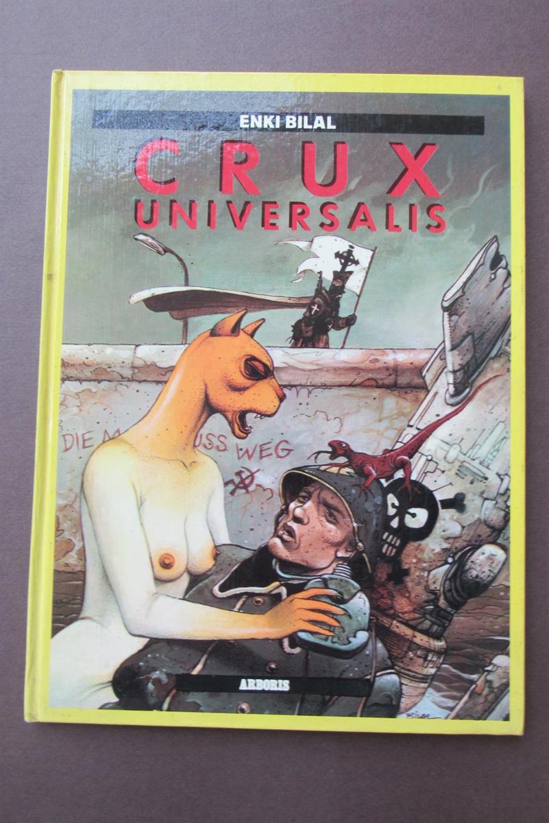 Enki Bilal - Crux Universalis -HC- 1e druk - (1965)