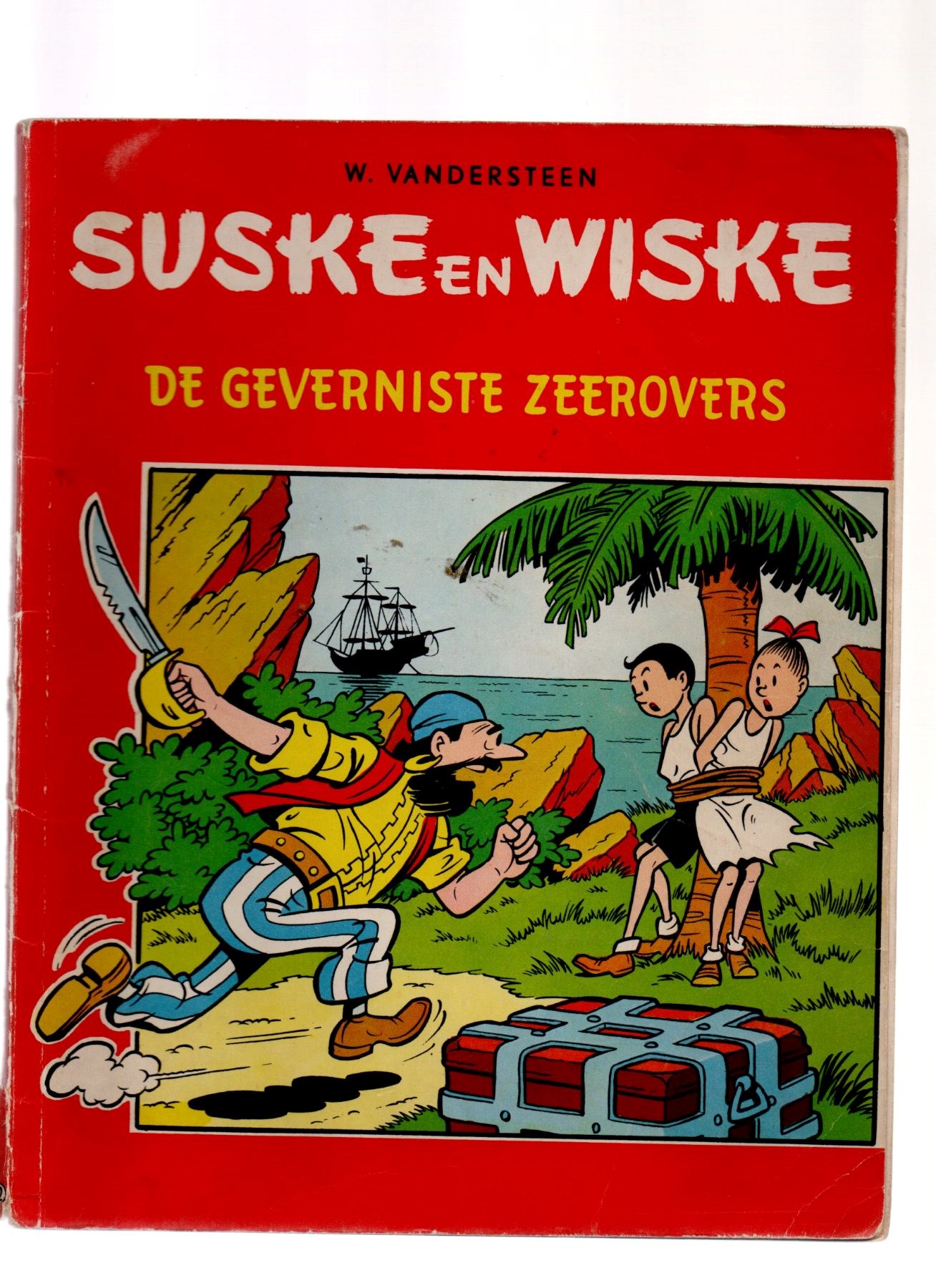 Suske en Wiske - 2 Kleuren - De Geverniste Zeerovers - ste druk van een - Her- Druk - Willy Vandersteen - Nr 22.